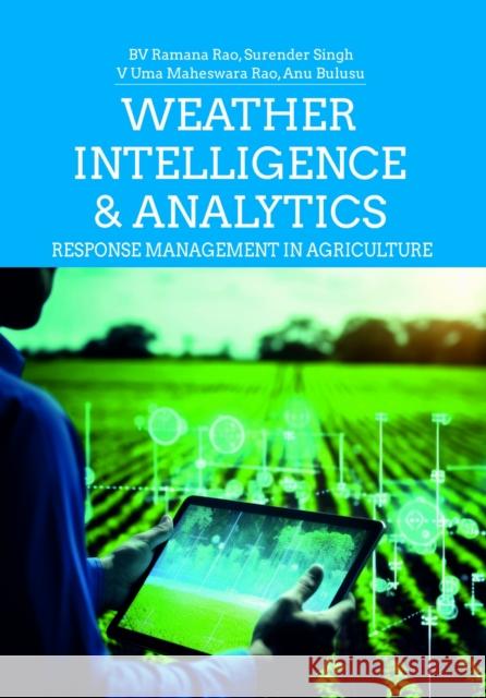 Weather Intelligence and Analytics Surender Singh 9781966695523