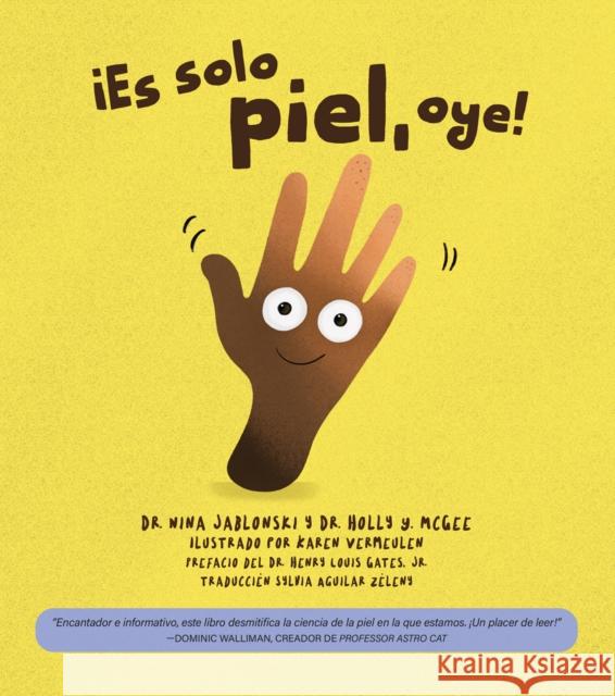 ¡Es solo piel, oye! Holly Y. McGee 9781966783008 Powers Squared