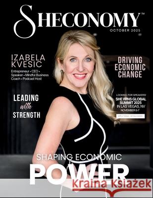 Sheconomy Magazine Hanna Olivas Adriana Lun 9781966798996 She Rises Studios