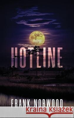 Hotline Frank Norwood 9781966799023
