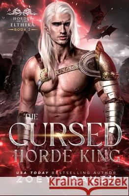 The Cursed Horde King Zoey Draven 9781966810094