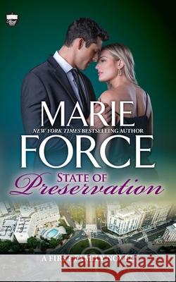 State of Preservation: A First Family Novel Marie Force 9781966871187 HTJB, Inc.