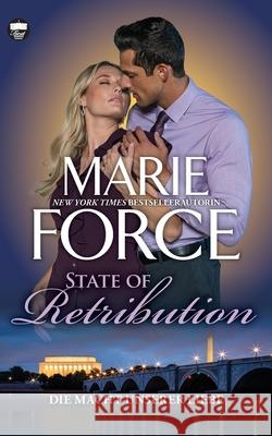 State of Retribution - Die Macht unserer Liebe Marie Force Oliver Hoffmann 9781966871200 HTJB, Inc.