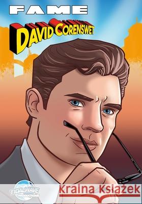 Fame: David Corenswet Eric M. Esquivel Ramon Salas 9781966879527 Tidalwave Productions