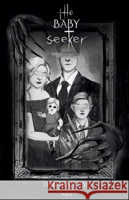The Baby Seeker Deborah Liss Ana Silvani Jorge Fecuri 9781966892311 Webook Publishing