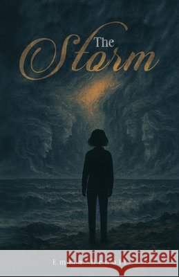 The Storm Emma Benoit 9781966902225