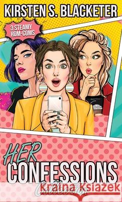 Her Confessions Collection Kirsten S. Blacketer 9781966905189