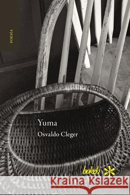 Yuma Osvaldo Cleger 9781966932161 Bokeh