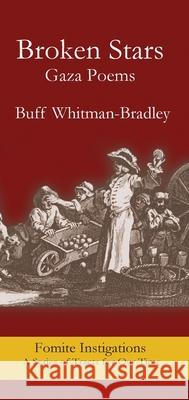 Broken Stars Buff Whitman-Bradley 9781967022182 Fomite
