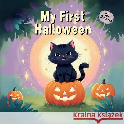 My First Halloween Melissa Lea A 9781967064427 Lillian Fredrick Publishing