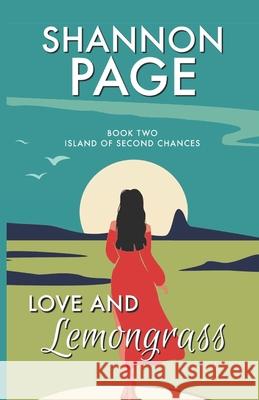 Love and Lemongrass Shannon Page 9781967168033