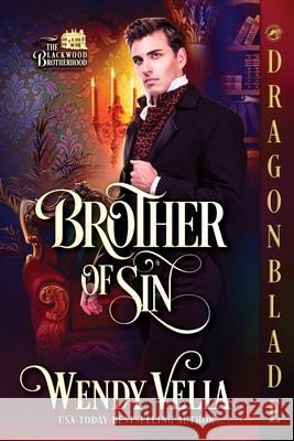 Brother of Sin: A Regency Historical Romance Wendy Vella 9781967169535