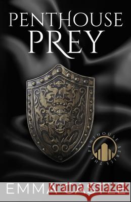 Penthouse Prey Emma Castle 9781967219025