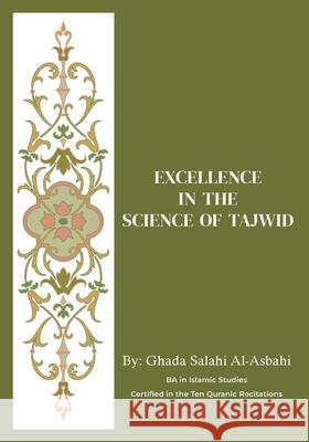 Excellence in the Science of Tajwid Ghada Salah 9781967369027