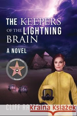 The Keepers of the Lightning Brain Cliff Ratza 9781967375523