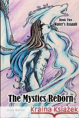The Mystics Reborn Book 2 Water's Assault Anna Barill 9781967400027 R. R. Bowker