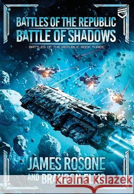 Battle of Shadows James Rosone Brandon Ellis Tom Edwards 9781967436293 Front Line Publishing, Inc.