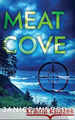 Meat Cove Janice Weber 9781967458325 Seacoast Press