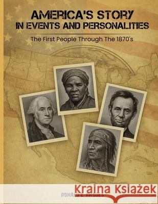 America's Story in Events and Personalities Ronald E 9781967616947 NY Book Publishers