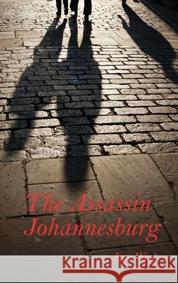 The Assassin Johannesburg Jim West 9781967616985 NY Book Publishers