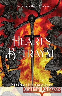 Heart's Betrayal Hailbronner, Marilyn 9781967628186