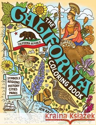 The California Coloring Book Jen Racine 9781967630035 Eclectic Esquire Media, LLC