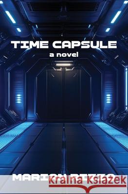 Time Capsule Marian Rizzo 9781967649358
