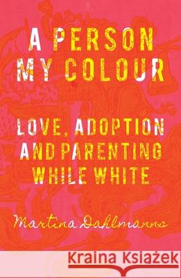 A Person My Colour  9781967673582 Catalyst Collective