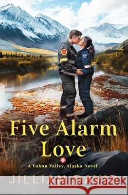 Five Alarm Love Jillian David 9781967678778 Tule Publishing Group, LLC