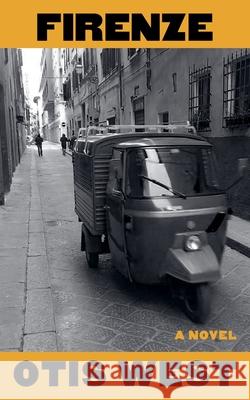Firenze Otis West 9781967756049 Otis West