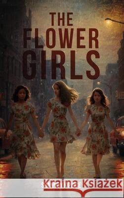 The Flower Girls Shannon Price 9781967778249