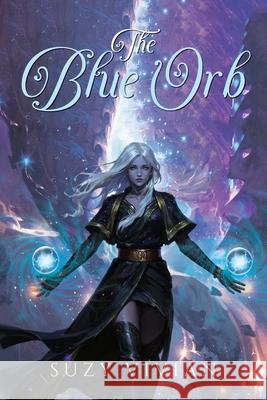 The Blue Orb Suzy Vivian 9781967820344