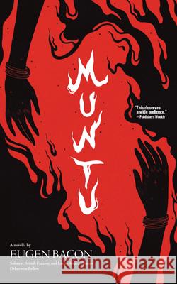 Muntu Eugen Bacon 9781967846252 Bad Hand Books