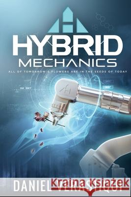 Hybrid Mechanics Daniel Verastiqui 9781967847082 Channel 8 Press