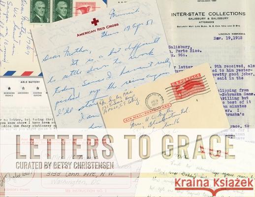 Letters to Grace Betsy Christensen 9781967874057 Book House Publishing
