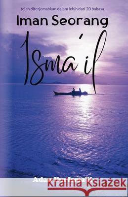 Iman Seorang Isma'il Adan Ib 9781967877003 Publishdrive