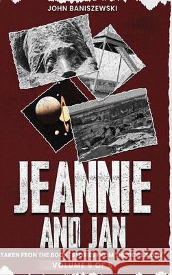 Jeannie and Jan: Taken from the Book 