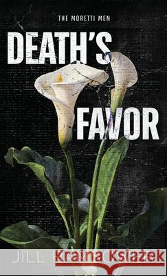 Death's Favor: Special Print Edition Jill Ramsower 9781967955305 Jill Ramsower
