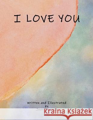 I Love You Juan Reynoso Juan Reynoso 9781967968022 Royal Bexar