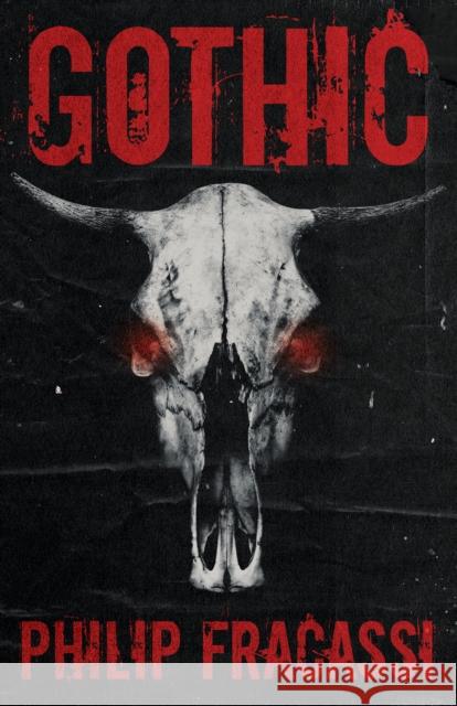 Gothic Philip Fracassi 9781968043001