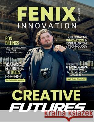 FENIX Innovation Magazine Hanna Olivas Luna Carlos 9781968061227 She Rises Studios