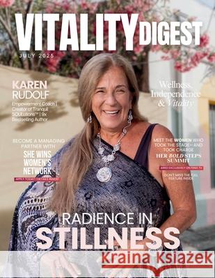 Vitality Digest Magazine Olivas                                   Adriana Lun 9781968061524 She Rises Studios