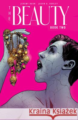 The Beauty Book Two Jeremy Haun Jason A. Hurley Thomas Nachlik 9781968063030 Ignition Press