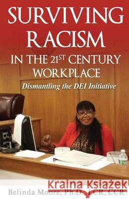Surviving Racism Belinda Moore 9781968092108