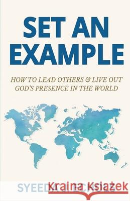 Set An Example Syeeda Echols 9781968092207