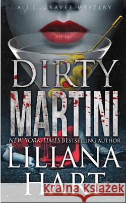 Dirty Martini Liliana Hart 9781968140106