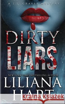 Dirty Liars Liliana Hart 9781968140151