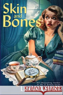 Skin and Bones Liliana Hart 9781968140526