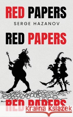 Red Papers Hazanov, Serge 9781968151522