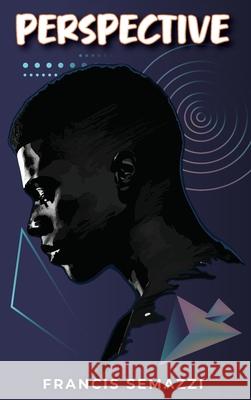 Perspective Francis Semazzi 9781968165321 Author Publications